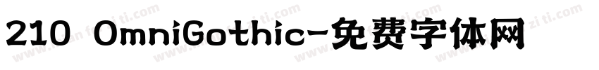 210 OmniGothic字体转换